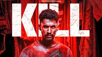 KILL  Download Full Movie (HINDI - RED BAND) | Lakshya | Raghav | Tanya | Nikhil Nagesh Bhat